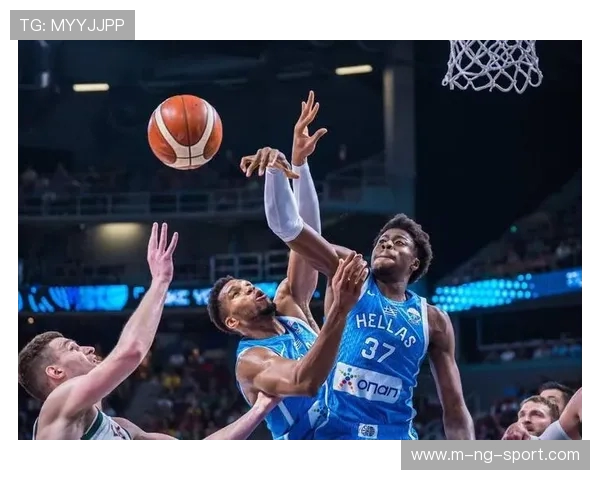 扬尼斯·阿德托昆博：从希腊传奇到NBA顶尖巨星的成长历程与影响力