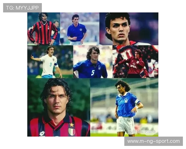 永不褪色的红黑传奇保罗马尔蒂尼与AC米兰的荣耀岁月