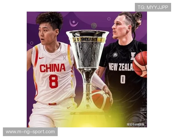 中国与新西兰比赛直播平台对比分析及观看指南 中国与新西兰比赛直播平台对比分析及观看指南